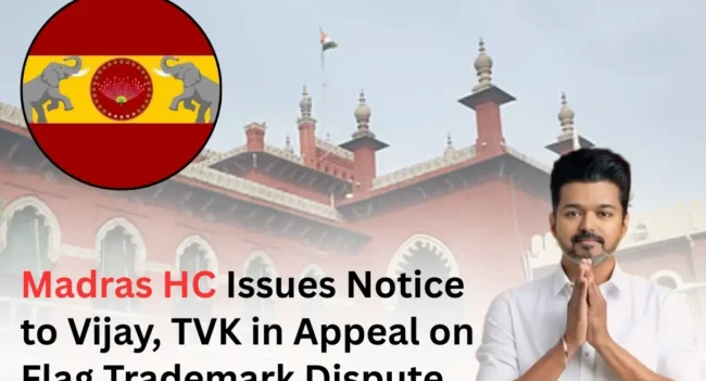 Actor Vijay TVK Flag Trademark Case, Vijay thalapathy, TVK Flag Trademark Case