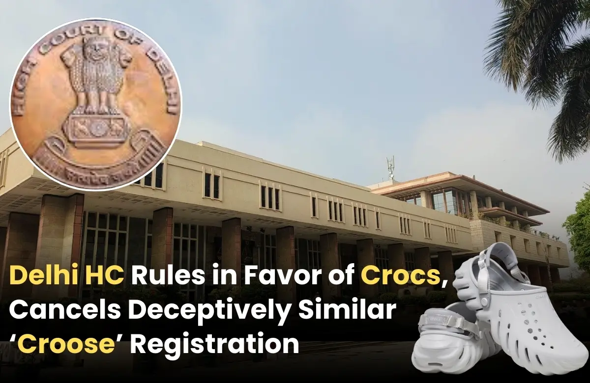 Crocs vs Croose trademark case, Crocs trademark dispute India, Crocs trademark dispute India