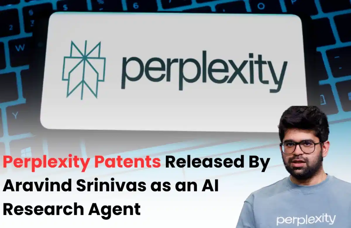 Aravind Srinivas Perplexity Patent, Perplexity AI latest patent news