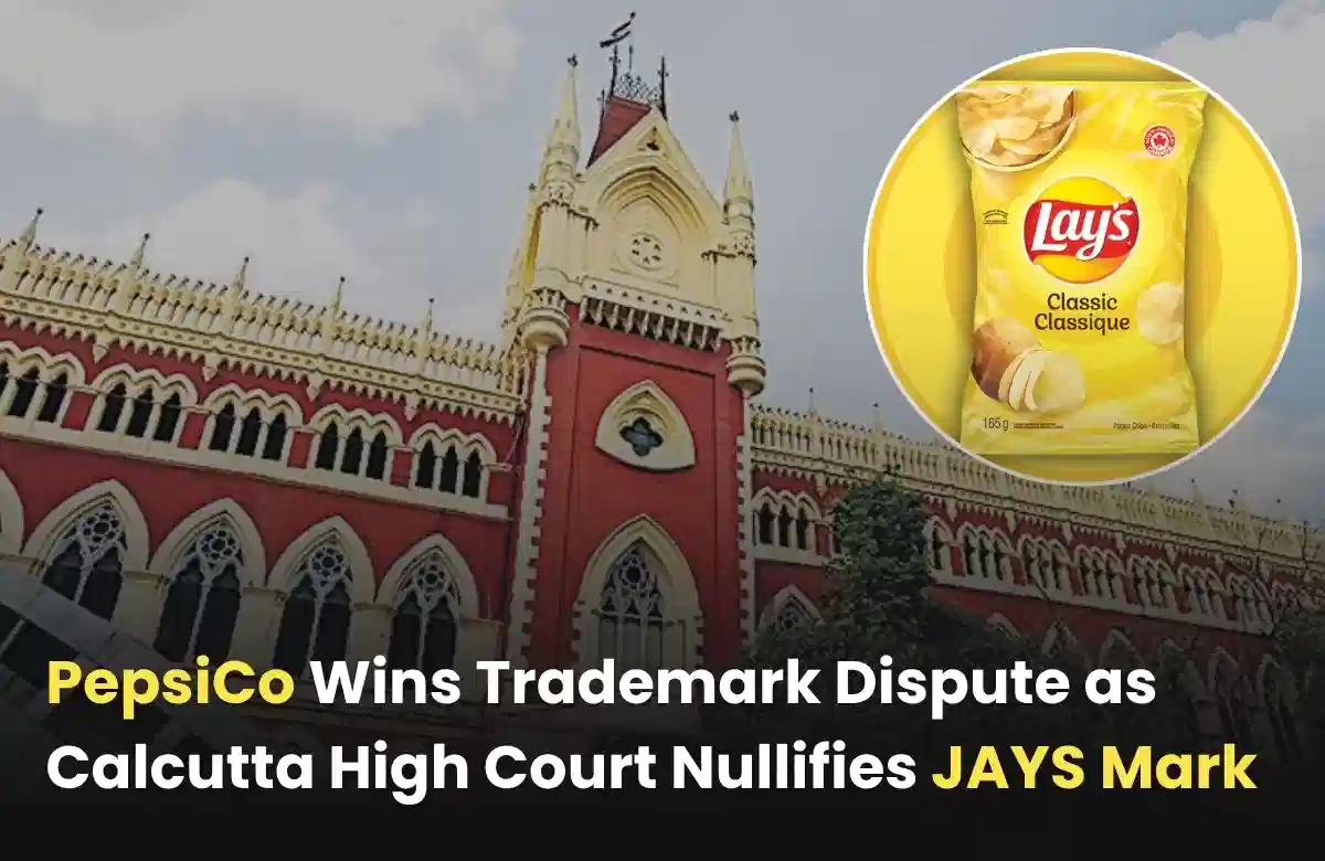 LAYS vs JAYS Trademark case, PepsiCo trademark infringement case, LAYS vs JAYS Trademark news.