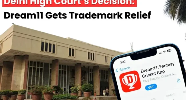 Dream11 Trademark Case, Dream11 trademark infringement, Dream11 trademark violation