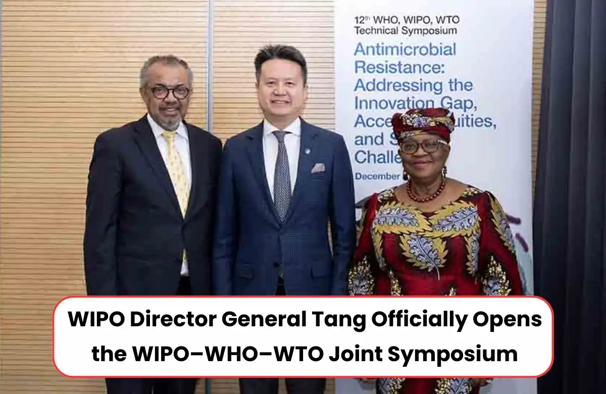 WIPO-WHO-WTO Symposium, WIPO AMR Symposium, WIPO latest IP news