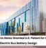 Phoenix Motors EV Bus battery Patent, Phoenix Motor electric bus patent, EV bus battery patent