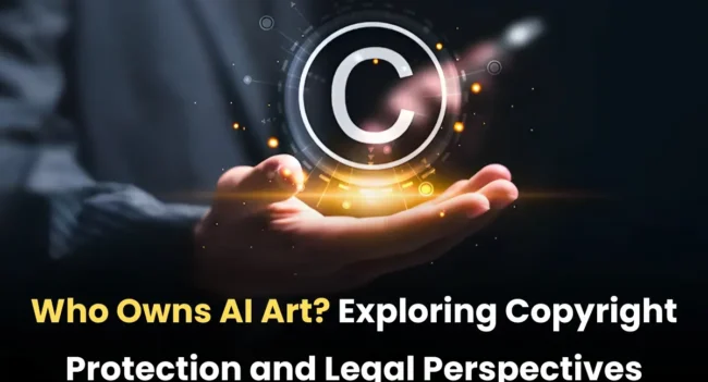 Copyright Protection, Copyright Law, Copyright protection for AI generated Artworks