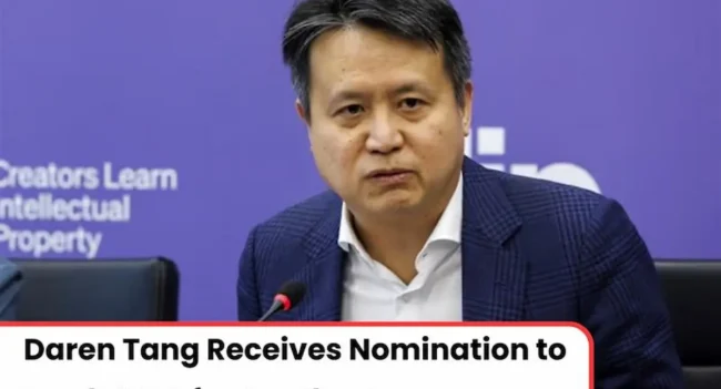 WIPO Director Daren tang, WIPO and Daren Tang news, WIPO Director general, WIPO Director General Changed, Daren Tang