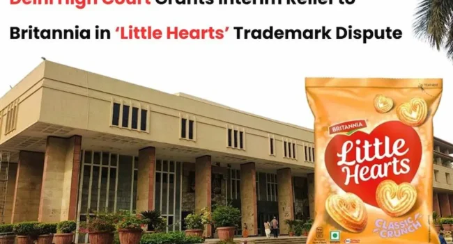 Britannia Little Hearts trademark case, Britannia Trademark case, Little hearts Trademark Case, Britannia Trademark infringement case