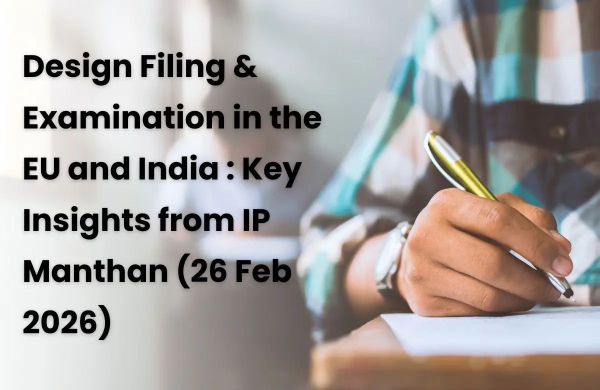 IP Manthan 2026 invitation, IP Manthan 2026, IP Manthan Invitation, Design filing and examination EU and India