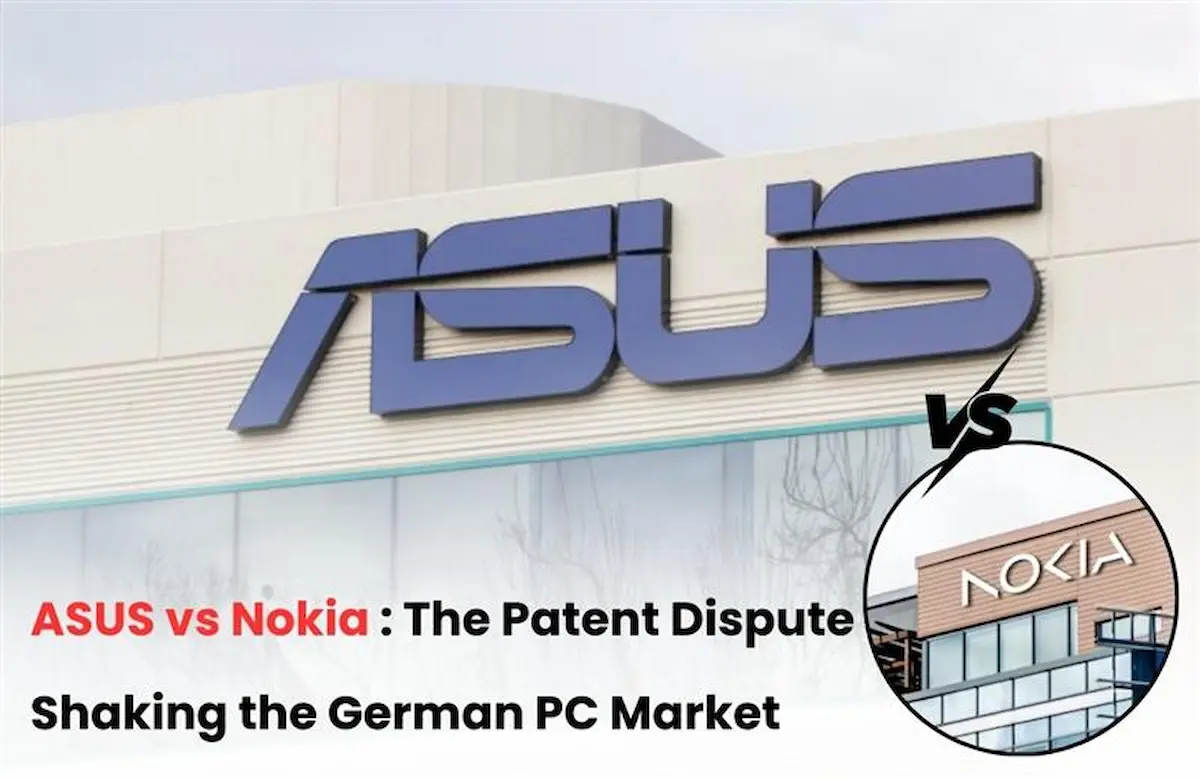 Nokia vs Asus Patent Dispute, Nokia Patent Dispute, Asus Patent Dispute, Asus and German news