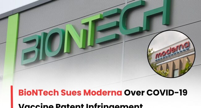 BioNTech vs Moderna Patent Infringement Case, BioNTech Patent Infringement case, Moderna Patent infringement case