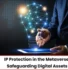 Digital Assets IP Protection