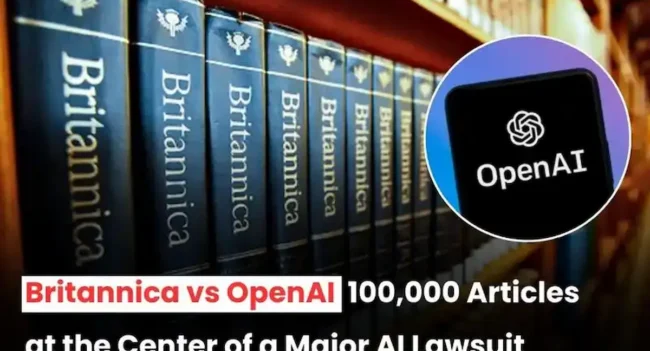 Encyclopedia Britannica vs OpenAI Copyright Infringement case, Britannica vs Open AI Copyright case, Britannica vs Open AI case