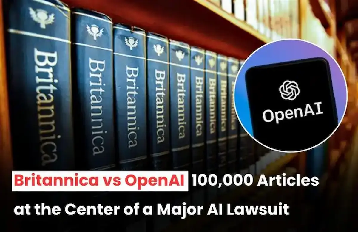 Encyclopedia Britannica vs OpenAI Copyright Infringement case, Britannica vs Open AI Copyright case, Britannica vs Open AI case