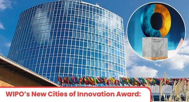 WIPO City of Innovation Award Program, WIPO City of Innovation Award, City of Innovation Award WIPO