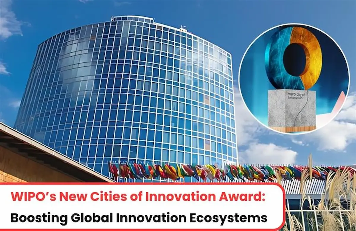 WIPO City of Innovation Award Program, WIPO City of Innovation Award, City of Innovation Award WIPO
