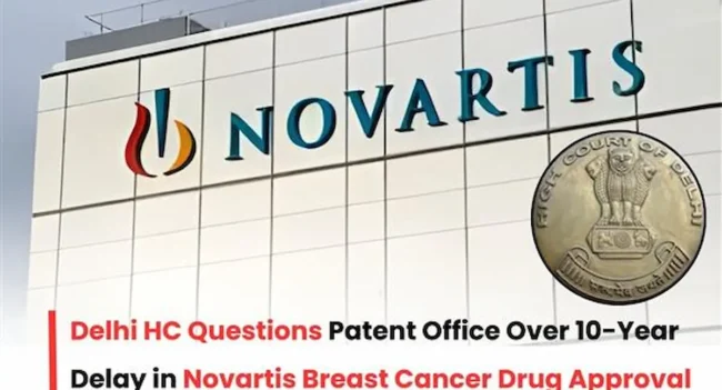 Delhi HC and Novartis patent case, Novartis Patent Case, Novartis Patent application