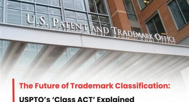 USPTO Class ACT, launch of USPTO Class ACT, USPTO Class ACT Launched, USPTO Launches Class ACT