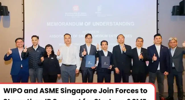 WIPO and Singapore MOU Agreement, WIPO and ASME MOU Agreement, WIPO and Singapore IP Agreement, WIPO Agreement with Singapore