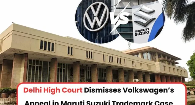 Maruti Suzuki vs Volkswagen Trademark Dispute, Volkswagen Trademark Dispute, Maruti Suzuki Trademark Case, Maruti Suzuki vs Volkswagen Trademark case