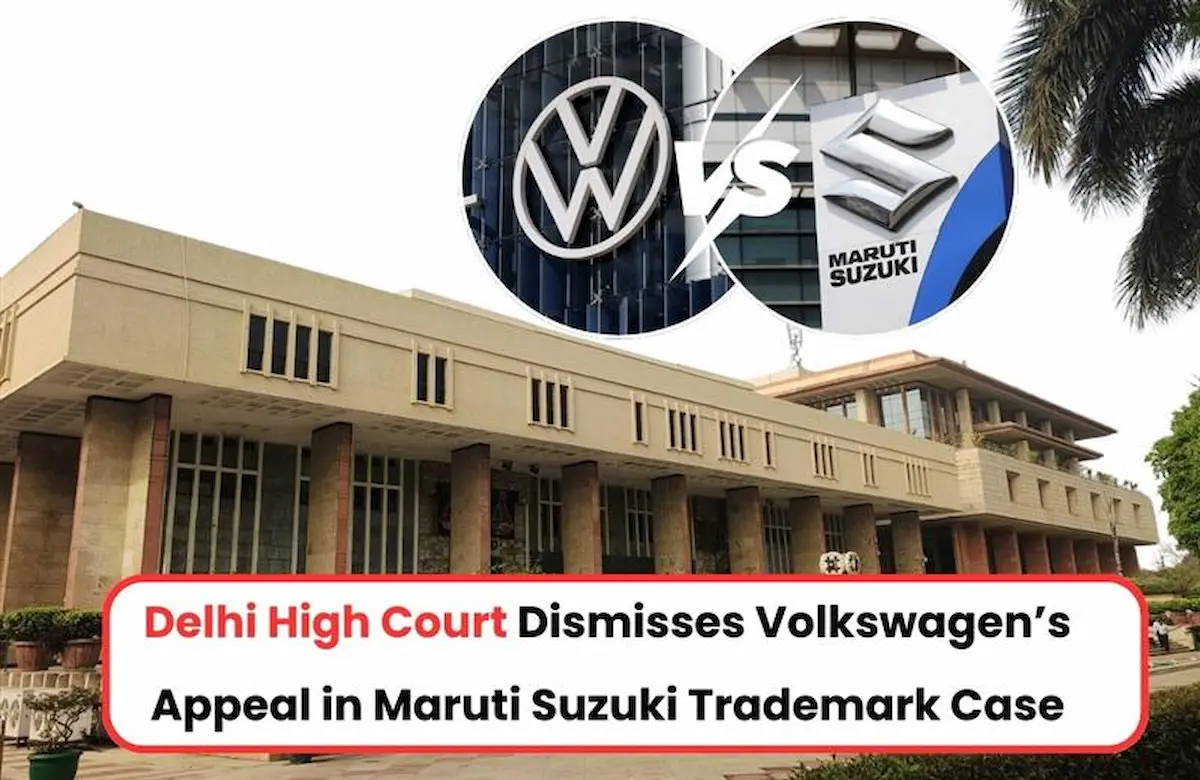 Maruti Suzuki vs Volkswagen Trademark Dispute, Volkswagen Trademark Dispute, Maruti Suzuki Trademark Case, Maruti Suzuki vs Volkswagen Trademark case