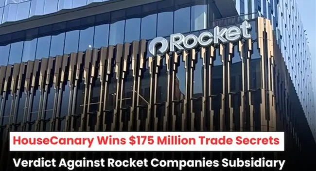 Rocket Companies vs HouseCanary Trade Secret Case, Rocket Companies Trade secret case, HouseCanary Trade Secret case