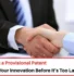 Provisional Patent Drafting, Provisional Patent Application, Provisional Patent Filing
