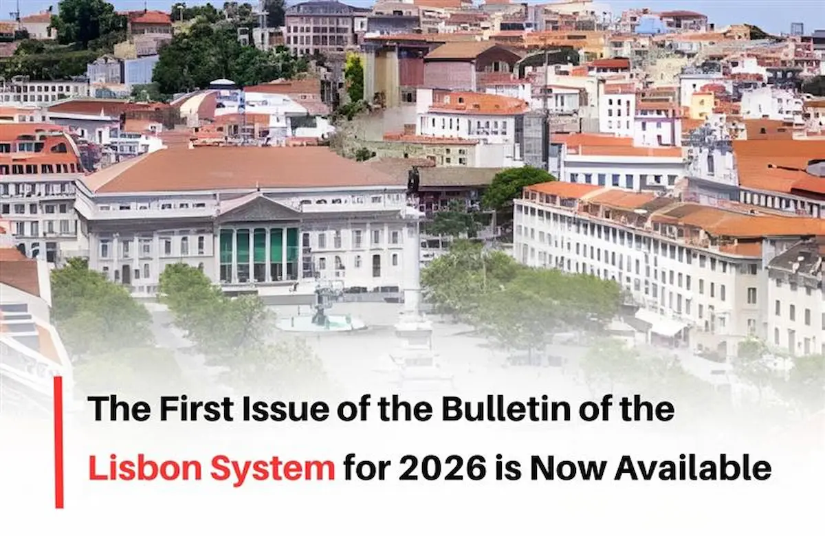 Lisbon System Bulletin 2026, WIPO Lisbon System Bulletin 2026, GI Registrations Lisbon System