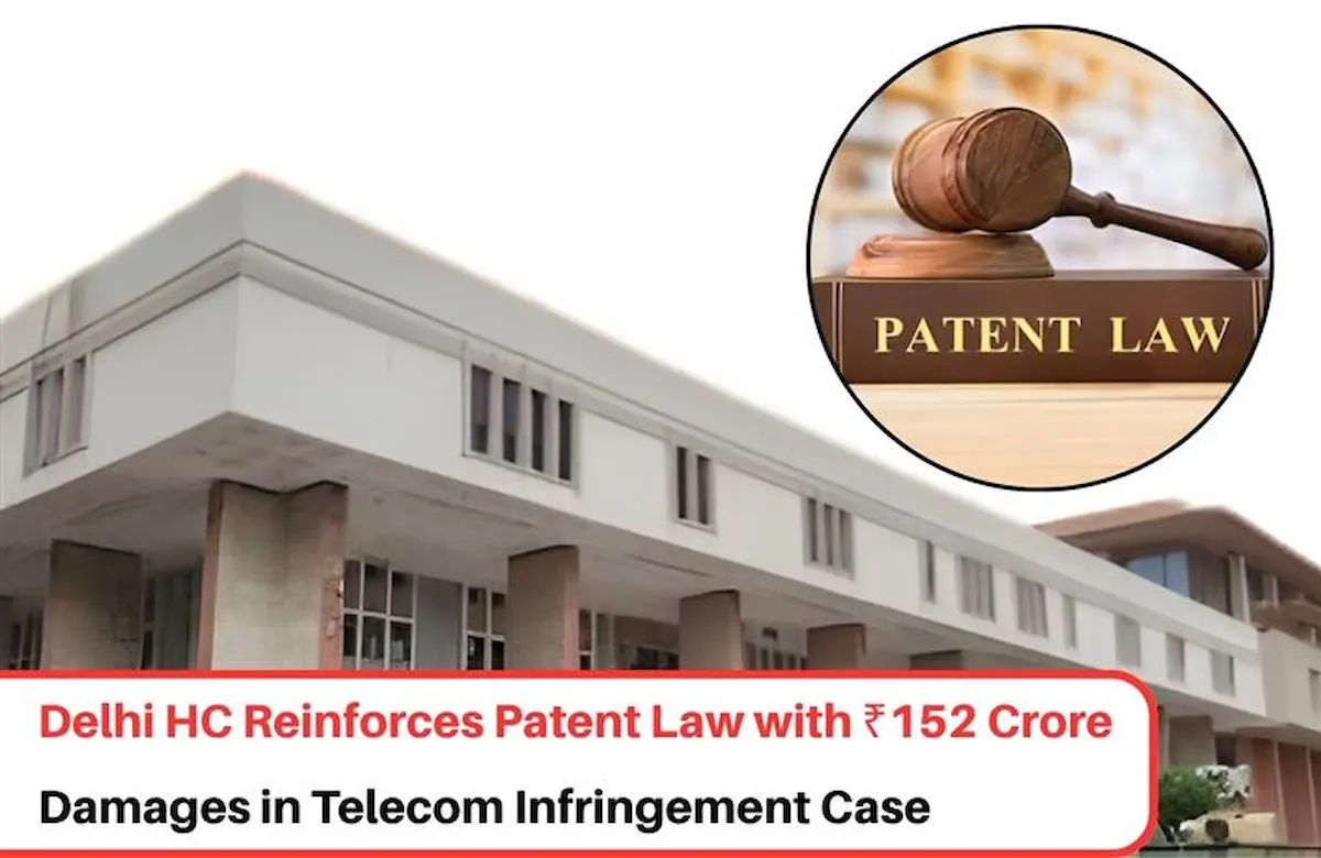 Antenna Technology Patent Infringement Case, Telecom Antenna Patent Dispute, Rosenberger Group Patent infringement case, 152 crore Patent Infringement case