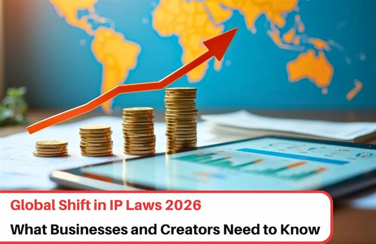 Global IP Laws 2026, Global IP Laws updates 2026, IP law Updates 2026, IP laws 2026