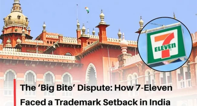 7-Eleven BIG BITE Trademark Dispute, Big Bite Trademark Dispute, 7 Eleven Trademark Dispute, 7-Eleven Trademark Case