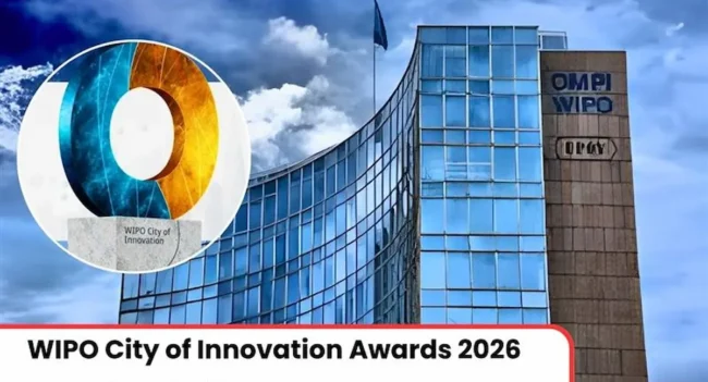 WIPO City of Innovation Awards 2026, City of Innovation Award, WIPO City of Innovation award 2026, WIPO Awards 2026