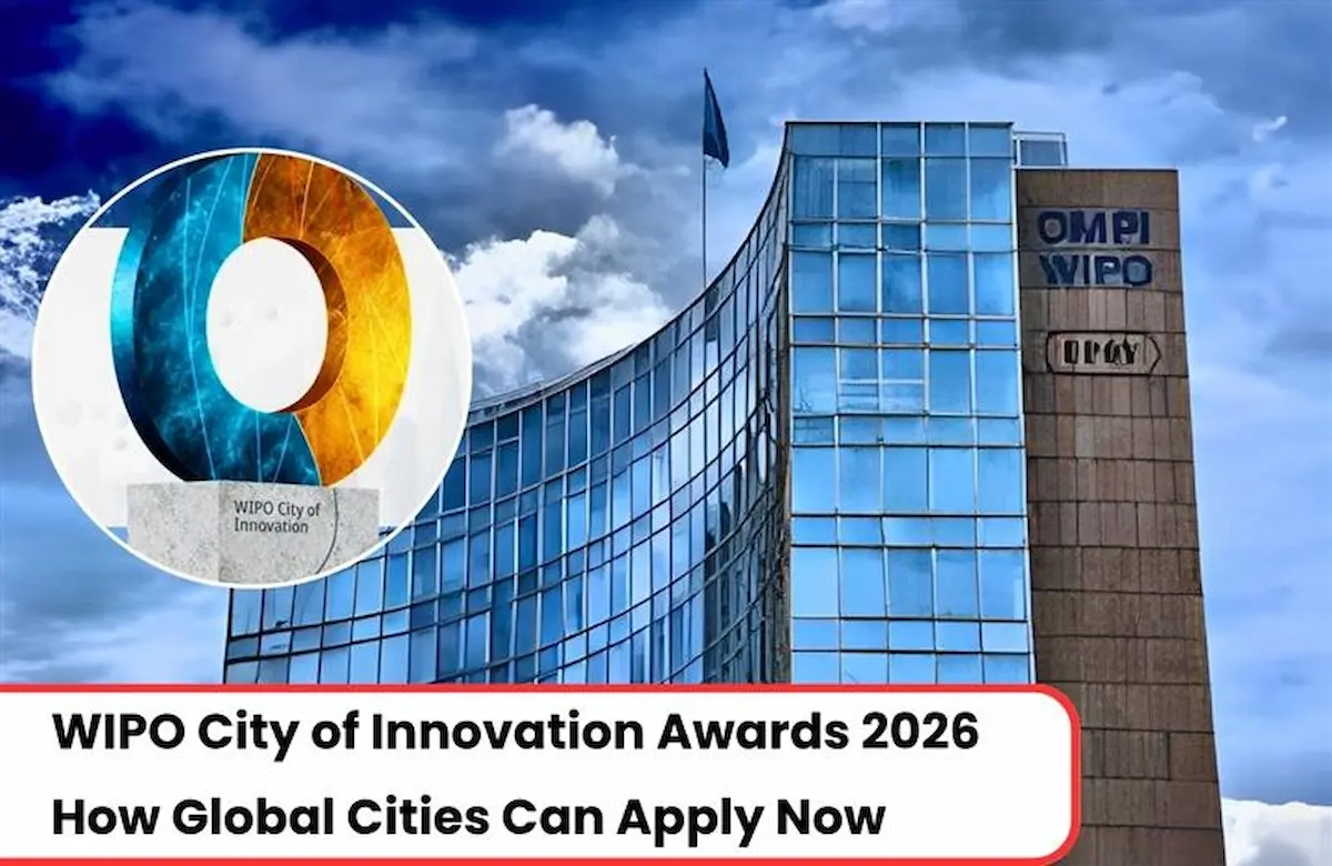 WIPO City of Innovation Awards 2026, City of Innovation Award, WIPO City of Innovation award 2026, WIPO Awards 2026