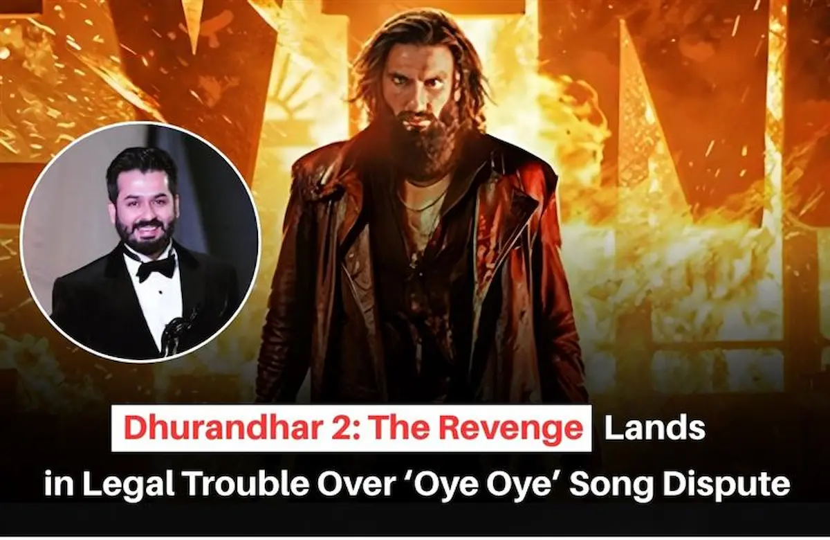 Dhurandhar 2 Oye Oye Lawsuit, Dhurandhar 2 Copyright case, Dhurandhar 2, Aditya Dhar copyright case, Trimurti Films vs Aditya Dhar copyright case
