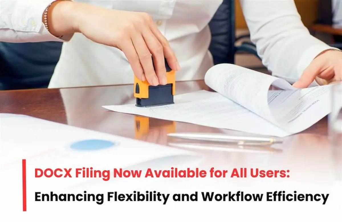 DOCX Filing Feature, DOCX Patent Filing Feature, EPO DOCX Filing Feature