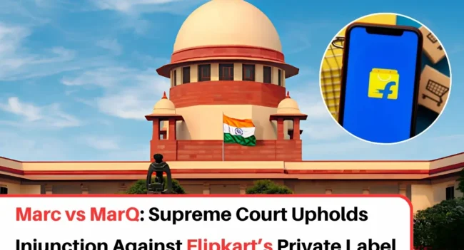 Marc vs MarQ Trademark Dispute, Marc vs MarQ Trademark case, Marc Enterprises vs Flipkart, Flipkart trademark dispute