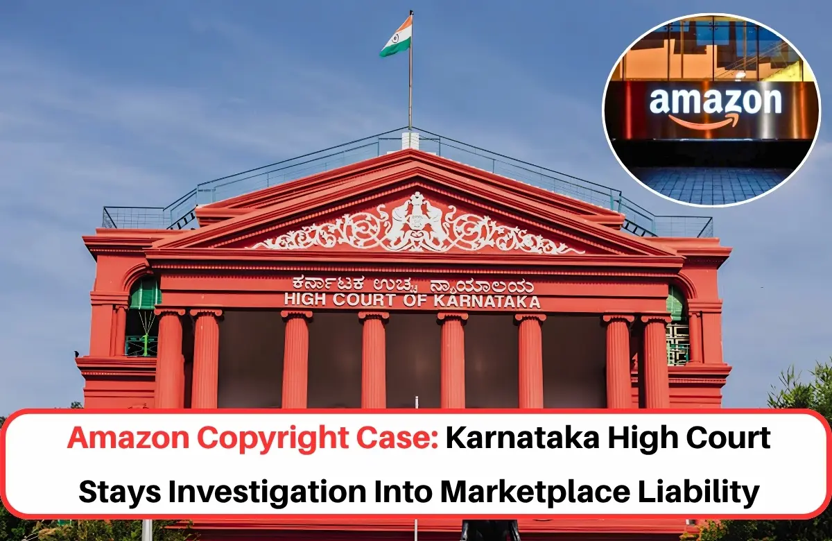 Amazon Copyright Case, Amazon Copyright Infringement Case, Karnataka HC Amazon copyright case