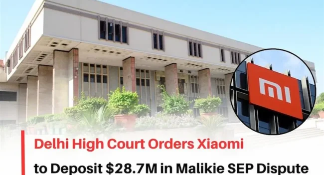Xiaomi SEP Infringement Suit, Xiaomi SEP Infringement Case
